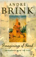 Imaginácie piesku - Imaginings Of Sand