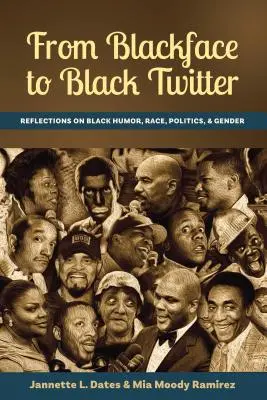 Od čiernej tváre k čiernemu Twitteru: Úvahy o čiernom humore, rase, politike a rodovej rovnosti: Úvahy o čiernom humore, rase, politike a rodovej rovnosti - From Blackface to Black Twitter: Reflections on Black Humor, Race, Politics, & Gender