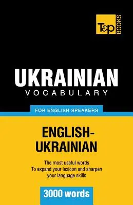 Ukrajinský slovník pre anglicky hovoriacich - 3000 slov - Ukrainian vocabulary for English speakers - 3000 words