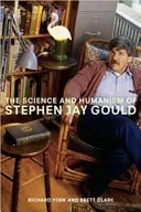 Veda a humanizmus Stephena Jay Goulda - The Science and Humanism of Stephen Jay Gould