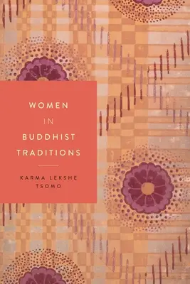 Ženy v budhistických tradíciách - Women in Buddhist Traditions