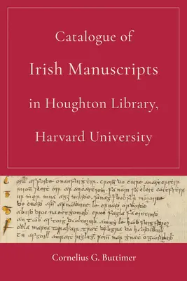 Katalóg írskych rukopisov v Houghtonovej knižnici Harvardovej univerzity - Catalogue of Irish Manuscripts in Houghton Library, Harvard University