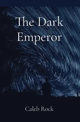 Temný cisár - The Dark Emperor