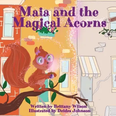 Maia a čarovné žalude - Maia and the Magical Acorns