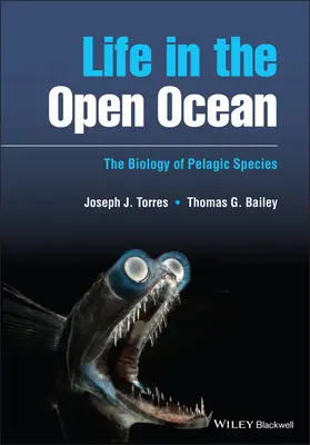 Život v otvorenom oceáne - Biológia pelagických druhov - Life in the Open Ocean - The Biology of Pelagic Species