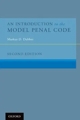 Úvod do vzorového trestného zákonníka - An Introduction to the Model Penal Code