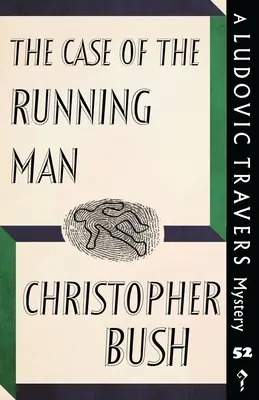 Prípad bežiaceho muža: Záhada Ludovica Traversa - The Case of the Running Man: A Ludovic Travers Mystery