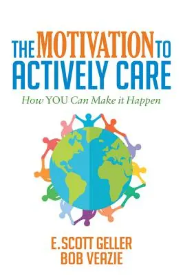 Motivácia k aktívnej starostlivosti - The Motivation to Actively Care