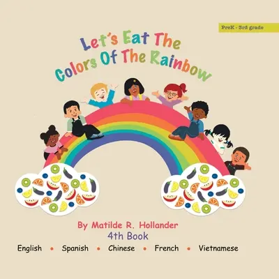 Jedzme farby dúhy - Let's Eat the Colors of the Rainbow