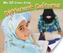 Všetci pochádzame z rôznych kultúr - We All Come from Different Cultures
