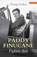 Paddy Finucane: Stíhacie eso - Paddy Finucane: Fighter Ace