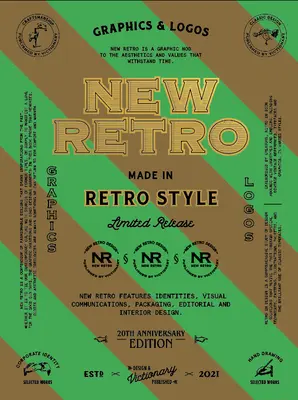 Nové retro: Edícia k 20. výročiu: Grafika a logá v retro štýle - New Retro: 20th Anniversary Edition: Graphics & Logos in Retro Style