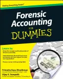 Forenzné účtovníctvo pre hlupákov - Forensic Accounting for Dummies