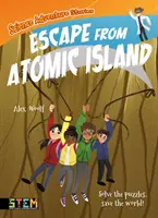 Vedecké dobrodružné príbehy: Útek z atómového ostrova - Vyriešte hádanky, zachráňte svet! - Science Adventure Stories: Escape from Atomic Island - Solve the Puzzles, Save the World!