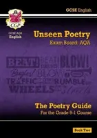 Nová príručka GCSE English AQA Unseen Poetry Guide - Book 2 obsahuje online vydanie - New GCSE English AQA Unseen Poetry Guide - Book 2 includes Online Edition