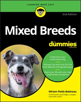 Zmiešané plemená pre hlupákov - Mixed Breeds for Dummies