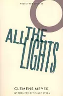 Všetky svetlá - All the lights