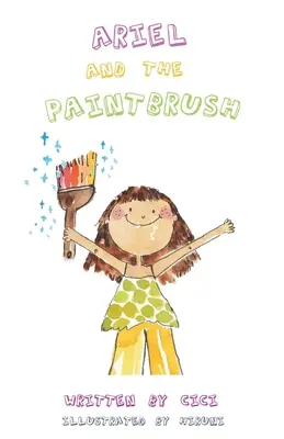 Ariel a štetec - Ariel and the Paintbrush