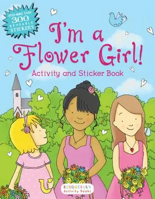 Som kvetinárka! Knižka s aktivitami a samolepkami - I'm a Flower Girl!: Activity and Sticker Book