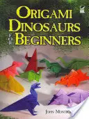 Origami dinosaury pre začiatočníkov - Origami Dinosaurs for Beginners