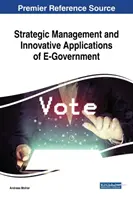 Strategické riadenie a inovatívne aplikácie elektronickej verejnej správy - Strategic Management and Innovative Applications of E-Government