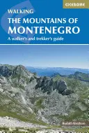 Hory Čiernej Hory - The Mountains of Montenegro