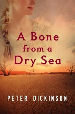 Kosť z vyschnutého mora - A Bone from a Dry Sea