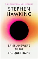 Stručné odpovede na veľké otázky - posledná kniha Stephena Hawkinga - Brief Answers to the Big Questions - the final book from Stephen Hawking