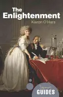 Osvietenstvo: Sprievodca pre začiatočníkov - The Enlightenment: A Beginner's Guide