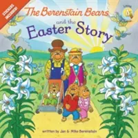 Medvedíky Berenstainove a veľkonočný príbeh: Vrátane samolepiek! - The Berenstain Bears and the Easter Story: Stickers Included!