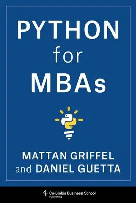 Python pre MBA - Python for MBAs