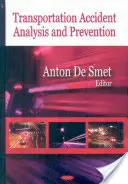 Analýza a prevencia dopravných nehôd - Transportation Accident Analysis & Prevention