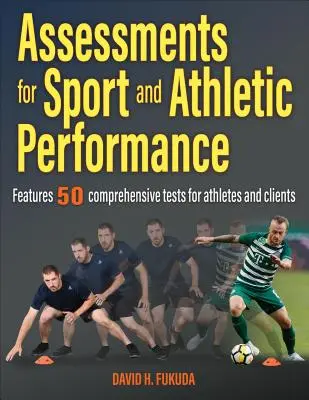 Hodnotenie športovej a atletickej výkonnosti - Assessments for Sport and Athletic Performance