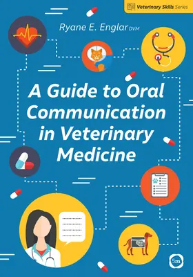 Sprievodca ústnou komunikáciou vo veterinárnej medicíne - A Guide to Oral Communication in Veterinary Medicine