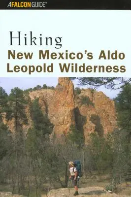 Turistika v divočine Aldo Leopolda v Novom Mexiku - Hiking New Mexico's Aldo Leopold Wilderness