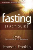Pôst (študijná príručka) - Fasting (Study Guide)