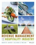 Riadenie príjmov v hotelierstve - Revenue Management for the Hospitality Industry