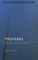 Sprüche: Alltagsweisheit für alle - Proverbs: Everyday Wisdom for Everyone