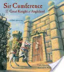 Sir Cumference: A veľký rytier z Anglelandu - Sir Cumference: And the Great Knight of Angleland
