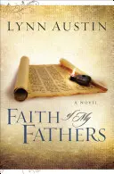 Viera mojich otcov - Faith of My Fathers