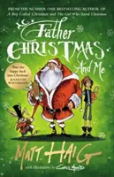 Otec Vianoc a ja - Father Christmas and Me