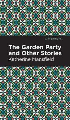 Záhradná slávnosť a iné príbehy - The Garden Party and Other Stories
