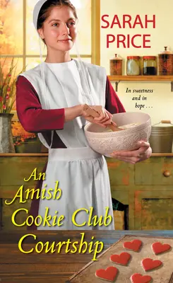 Námluvy v amišskom klube Cookie - An Amish Cookie Club Courtship