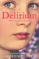 Delirium (Delirium Trilogy 1)