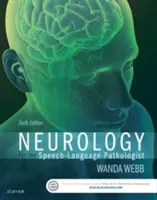 Neurológia pre logopéda - Neurology for the Speech-Language Pathologist