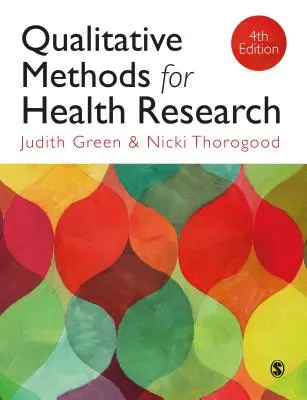 Kvalitatívne metódy výskumu v oblasti zdravia - Qualitative Methods for Health Research
