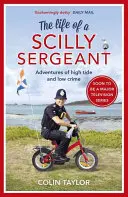 Život seržanta zo Scilly - The Life of a Scilly Sergeant