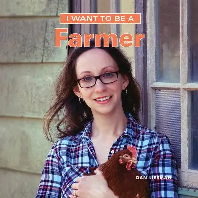 Chcem byť farmárom - I Want to Be a Farmer