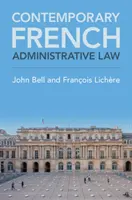 Súčasné francúzske správne právo - Contemporary French Administrative Law