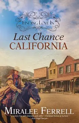 Hľadanie lásky v Last Chance, Kalifornia - Finding Love in Last Chance, California